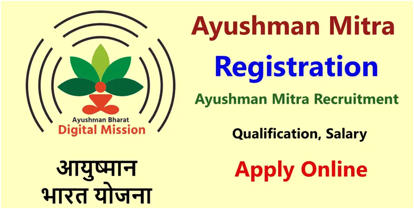 Ayushman Mitra Online Registration