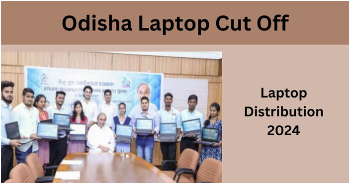 Odisha Laptop Cut Off